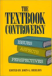 Cover of: The Textbook controversy: issues, aspects, and perspectives