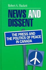 Cover of: News and dissent by Robert A. Hackett