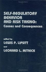 Cover of: Self Regulatory Behavior and Risk Taking: Causes and Consequences