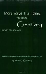 Cover of: More ways than one: fostering creativity