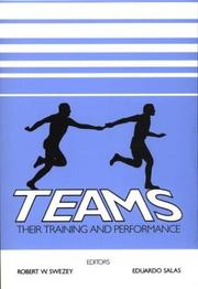Cover of: Teams: Their Training and Performance
