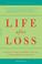 Cover of: Life after loss