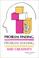 Cover of: Problem Finding, Problem Solving, and Creativity