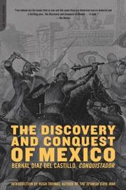 Cover of: The Discovery and Conquest of Mexico by Bernal Díaz del Castillo