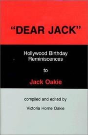 Cover of: "Dear Jack": Hollywood birthday reminiscences to Jack Oakie