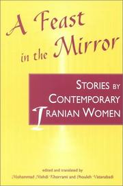 Cover of: A Feast in the Mirror: Stories by Contemporary Iranian Women