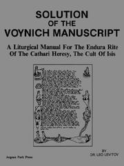 Cover of: Solution of the Voynich Manuscript by Leo Levitov