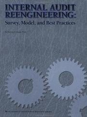 Cover of: Internal Audit Reengineering: Survey, Model, and Best Practices