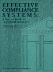 Effective compliance systems by Crawford, David B. CIA, CCSA, CPA., David B. Crawford, Charles G. Chaffin, Scott Scarborough