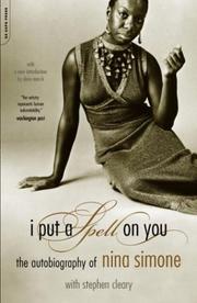 Cover of: I Put a Spell on You: The Autobiography of Nina Simone