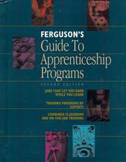 Ferguson's guide to apprenticeship programs by Oakes, Elizabeth H.