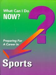 Cover of: Preparing for a career in sports. by 