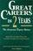 Cover of: Great careers in 2 years