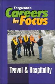 Cover of: Travel and Hospitality (Ferguson's Careers in Focus)