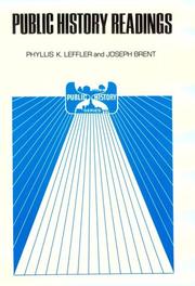 Cover of: Public History Readings (Public History Series) by Phyllis K. Leffler, Joseph Brent
