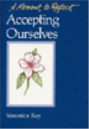 Cover of: Accepting Ourselves: A Moment To Reflect (A Moment to Reflect)