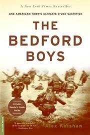 Cover of: The Bedford boys: one American town's ultimate D-Day sacrifice