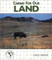 Cover of: Caring for our land