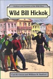 Cover of: Wild Bill Hickok by Carl R. Green, Carl R. Green