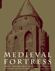 Cover of: The Medieval Fortress: Castles, Forts and Walled Cities of the Middle Ages
