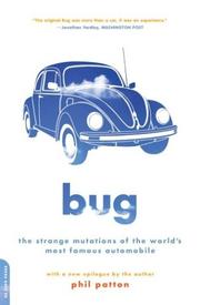 Cover of: Bug: The Strange Mutations of the World's most famous automobile