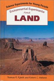 Cover of: Environmental experiments about land by Thomas R. Rybolt