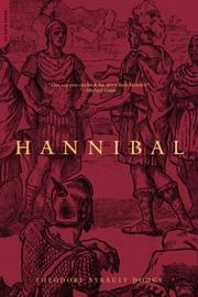 Cover of: Hannibal by Theodore Ayrault Dodge, Theodore Ayrault Dodge