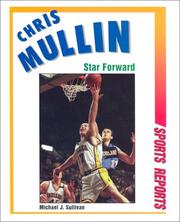 Cover of: Chris Mullin, star forward by Michael John Sullivan