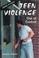 Cover of: Teen violence