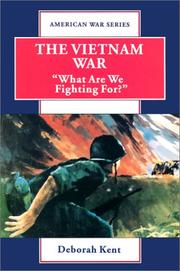 Cover of: The Vietnam war: "what are we fighting for?"