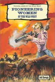 Cover of: Pioneering women of the Wild West by Jeff Savage