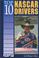 Cover of: Top 10 NASCAR drivers