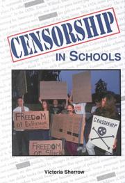 Cover of: Censorship in schools by Victoria Sherrow