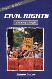 Cover of: Civil rights, the long struggle by Eileen Lucas