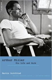 Arthur Miller by Martin Gottfried
