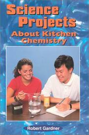 Cover of: Science projects about kitchen chemistry