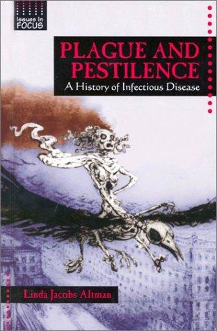 Plague and pestilence by Linda Jacobs Altman