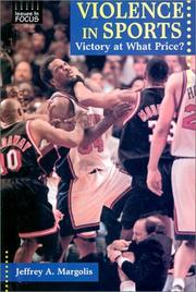 Cover of: Violence in sports by Jeffrey A. Margolis
