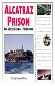 Alcatraz Prison in American history by Marilyn Tower Oliver