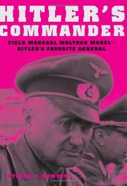 Cover of: Hitler's commander: Field Marshal Walther Model : Hitler's favorite general