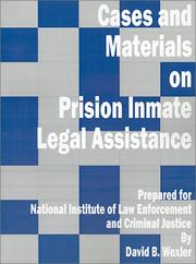 Cover of: Cases and Materials on Prison Inmate Legal Assistance