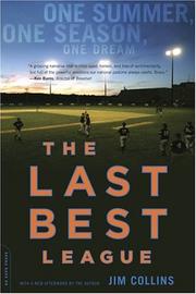 Cover of: The Last Best League by Jim Collins