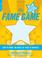 Cover of: The fame game