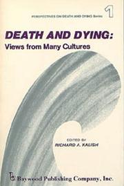 Cover of: Death and dying by edited by Richard A. Kalish.