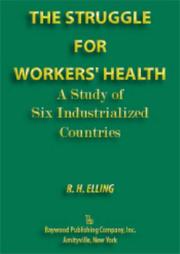 Cover of: struggle for workers' health: a study of six industrialized countries