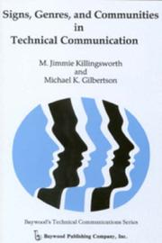 Cover of: Signs, genres, and communities in technical communication