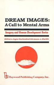 Cover of: Dream Images: A Call to Mental Arms (Imagery and Human Development Series)