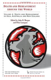 Cover of: Death and Bereavement Around the World: Death and Bereavement in Asia, Australia and New Zealand (Death, Value, and Meaning)
