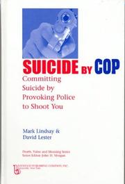 Cover of: Suicide by Cop by Mark Lindsay, David Lester