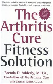 Cover of: The Arthritis Cure Fitness Solution by Brenda Adderly